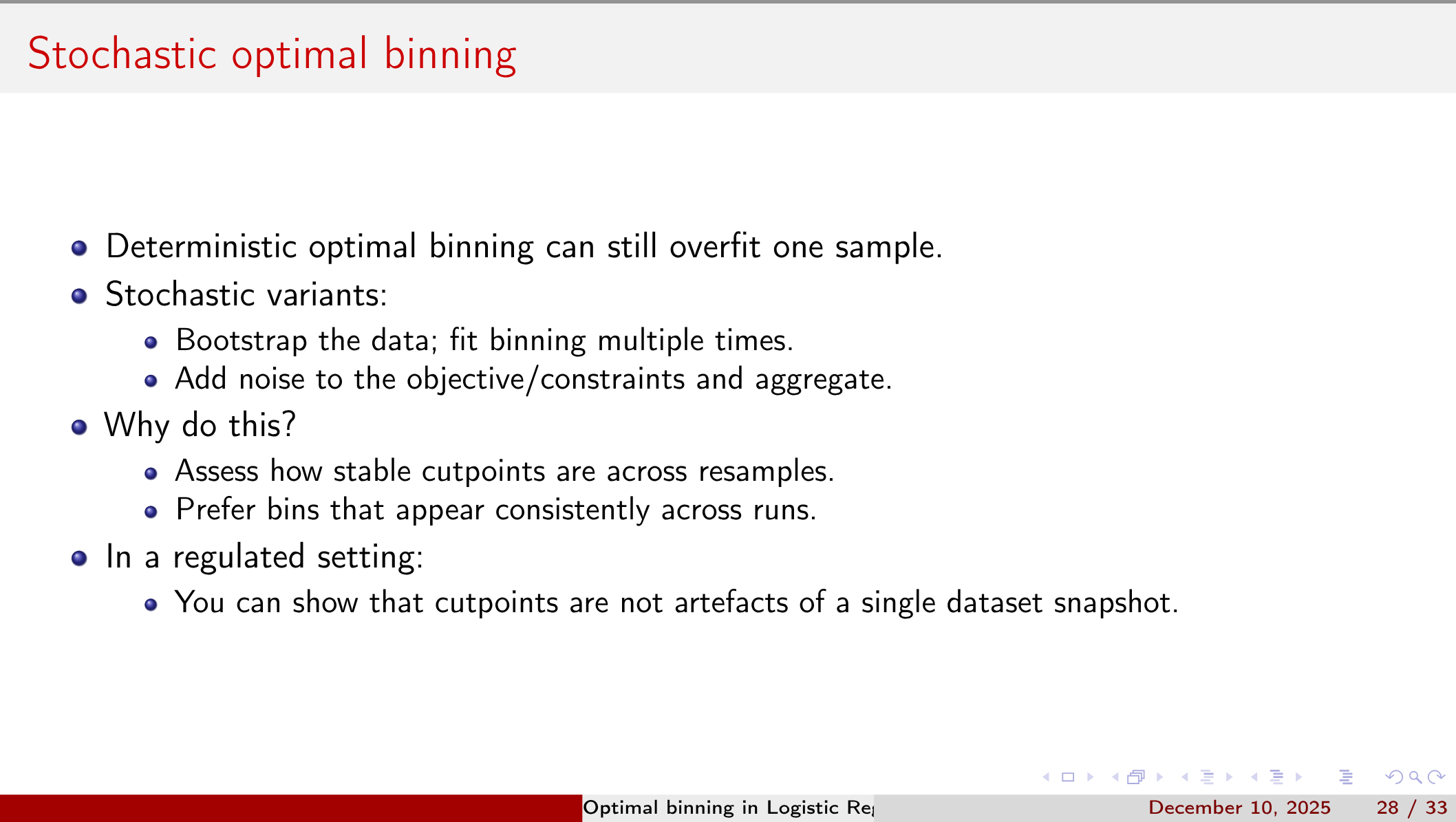 Stochastic optimal binning
