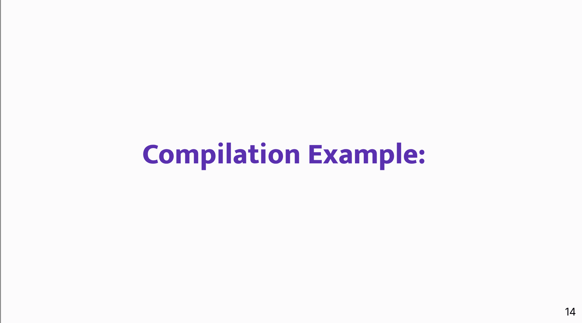 Compilation Example: